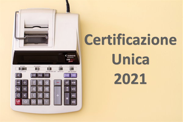 Certificazione Unica 2021, anno di imposta 2020